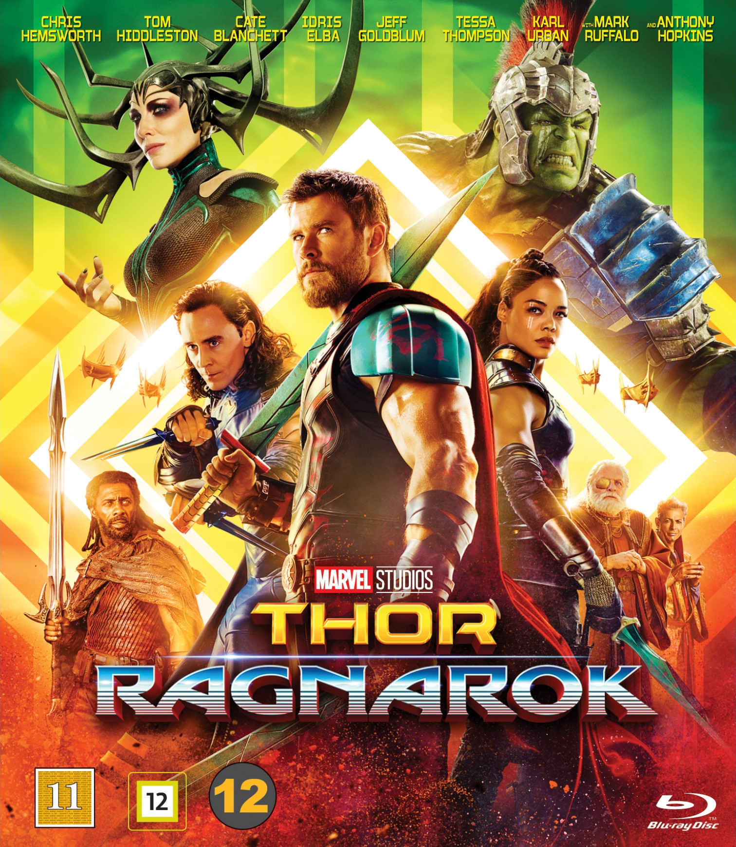  Thor: Ragnarok : Chris Hemsworth, Tom Hiddleston, Cate  Blanchett, Idris Elba, Jeff Goldblum, Tessa Thompson, Karl Urban, Mark  Ruffalo, Anthony Hopkins, Benedict Cumberbatch, Taika Waititi, Rachel  House, Clancy Brown, Tadanobu Asano